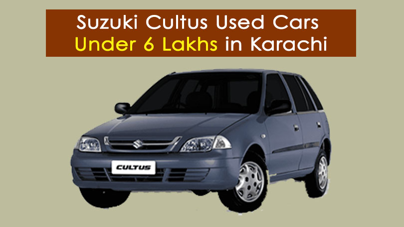 Cultus under 6 Lakh in Karachi